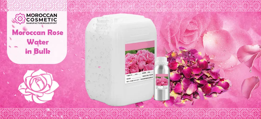 Moroccan rose water for cosmetic supply